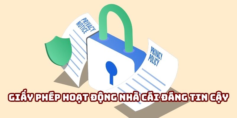Giấy phép hoạt động của nhà cái thực sự đáng tin cậy